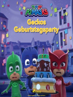 cover image of PJ Masks--Geckos Geburtstagsparty